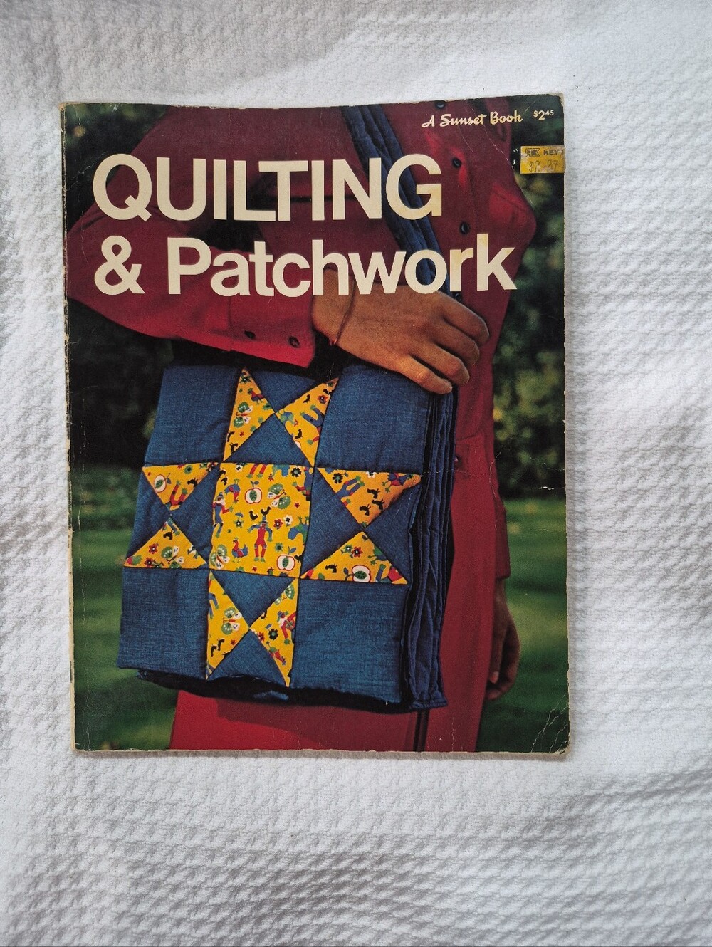 1974 Quilting & Patchwork A Sunset Book Quilt Kit Instruction Manual